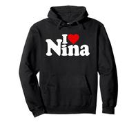I LOVE HEART NINA NAME ON A TEE Pullover Hoodie