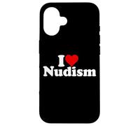 I LOVE HEART NUDISM NATURISM Case for iPhone 16