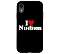 I LOVE HEART NUDISM NATURISM Case for iPhone XR