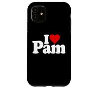 I LOVE HEART PAM PAMELA NAME ON A TEE Case for iPhone 11