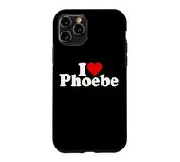 I LOVE HEART PHOEBE Case for iPhone 11 Pro