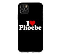 I LOVE HEART PHOEBE Case for iPhone 11 Pro Max