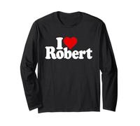 I Love Heart Robert ROB Robby Name ON A TEE Long Sleeve T-Shirt