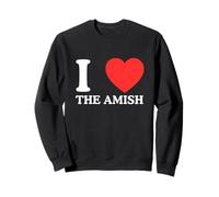 I Love Heart The Amish Funny Rural Farm Novelty Joke Meme Sweatshirt