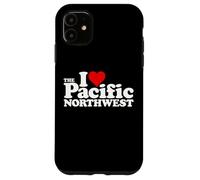 I LOVE HEART THE PACIFIC NORTHWEST PNW Case for iPhone 11