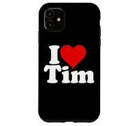 I LOVE HEART TIM TIMOTHY TIMMY Case for iPhone 11
