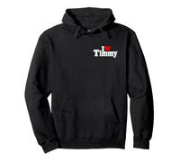 I LOVE HEART TIMMY TIM TIMOTHY NAME ON A TEE (WHITE TEXT) Pullover Hoodie