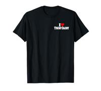 I LOVE HEART TRUMP DADDY DADDY'S HOME T-Shirt