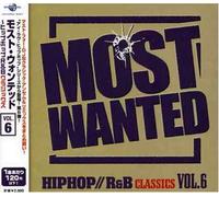 I Love Hiphop Presents Most Wanted Vol.6