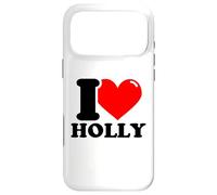 I love Holly funny fist name design Case for iPhone 17 Pro Max