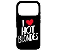 I Love Hot Blondes Case for iPhone 17 Pro
