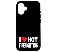 I Love Hot Fire Fighters Heart - Fire Fighting Volunteer Case for iPhone 16