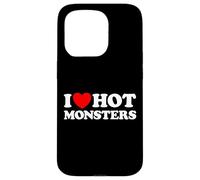 I Love Hot Monsters Funny Beast Creature Spooky Weird Horror Case for iPhone 15 Pro