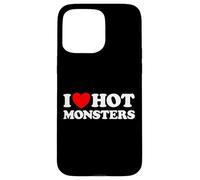 I Love Hot Monsters Funny Beast Creature Spooky Weird Horror Case for iPhone 15 Pro Max