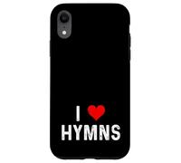 I Love Hymns - Heart - Church Song Singing Choir Religion Case for iPhone XR