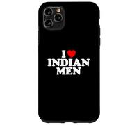 I Love Indian Men Case for iPhone 11 Pro Max