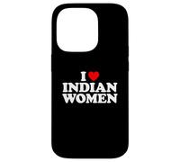 I Love Indian Women Case for iPhone 14 Pro