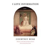 I Love Information : Poems
