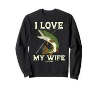 I Love It Pike When My Wife Let Me Go Fishing Sweatshirt