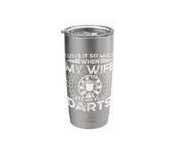 I Love it so Much When My Wife Lets me Play Darts Stainless Steel Insulated Tumbler
