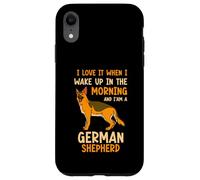 I love it when i wake up in the morning German Shepherd Case for iPhone XR