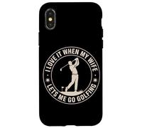 I Love It When My Wife Lets Me Go Golfing Golf Case for iPhone X/XS