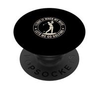 I Love It When My Wife Lets Me Go Golfing Golf PopSockets Adhesive PopGrip