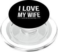 I Love It When My Wife Lets Me Go Hunting Funny Husband PopSockets PopGrip for MagSafe