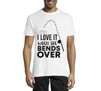 I Love It When She Bends Over Fishing Pole Graphic Crew Neck Cotton Men's T-Shirt White X-Small