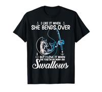 I Love It When She Bends Over - Funny Fishing Adult Humor T-Shirt