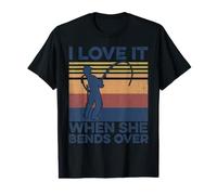 I Love It When She Bends Over Funny Fishing for Fisherman Value Graphic T-Shirt