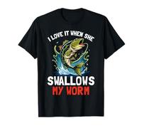 I Love It When She Swallows My Worn Funny Fishing Lovers T-Shirt