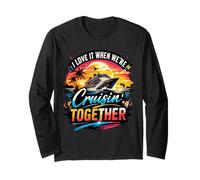 I Love It When We're Cruisin' Together Family Matching Long Sleeve T-Shirt
