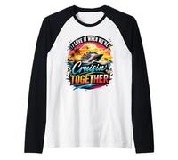 I Love It When We're Cruisin' Together Family Matching Raglan Baseball Tee