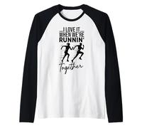 I Love It When We're Running Together Funny Running Couple Raglan Baseball Tee