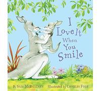 I Love It When You Smile