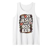I Love Jesus and 90s RNB Quote Design Tank Top