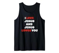 I Love Jesus and Jesus Loves You, I Love Jesus Tank Top