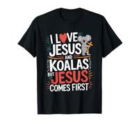 I Love Jesus And Koalas But Jesus Comes First T-Shirt