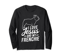 I Love Jesus and My Frenchie Christian French Bulldog Long Sleeve T-Shirt