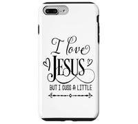 I love Jesus but i cuss a little God Religious Case for iPhone 7 Plus/8 Plus