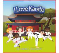 I Love Karate
