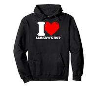 I Love Liver Sausage Pullover Hoodie