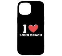 I Love Long Beach California Case for iPhone 15
