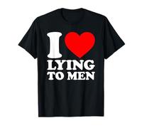 I Love Lying To Men, I Heart Lying To Men T-Shirt