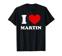 I Love Martin I Heart Martin Funny Martin T-Shirt