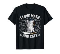 I Love Math and Cats Mathematics Funny Math Cat T-Shirt