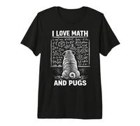 I Love Math and Pugs Funny Dog Math Graphic Premium T-Shirt
