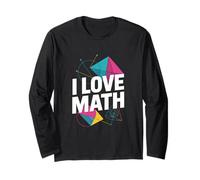 I Love Math Geometry Algebra Calculus Fun Long Sleeve T-Shirt