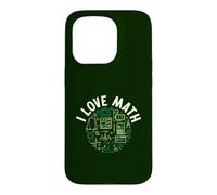 I Love Math - Mathematics for Teacher or Student Case for iPhone 15 Pro